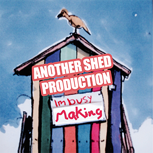 Another Shed Production